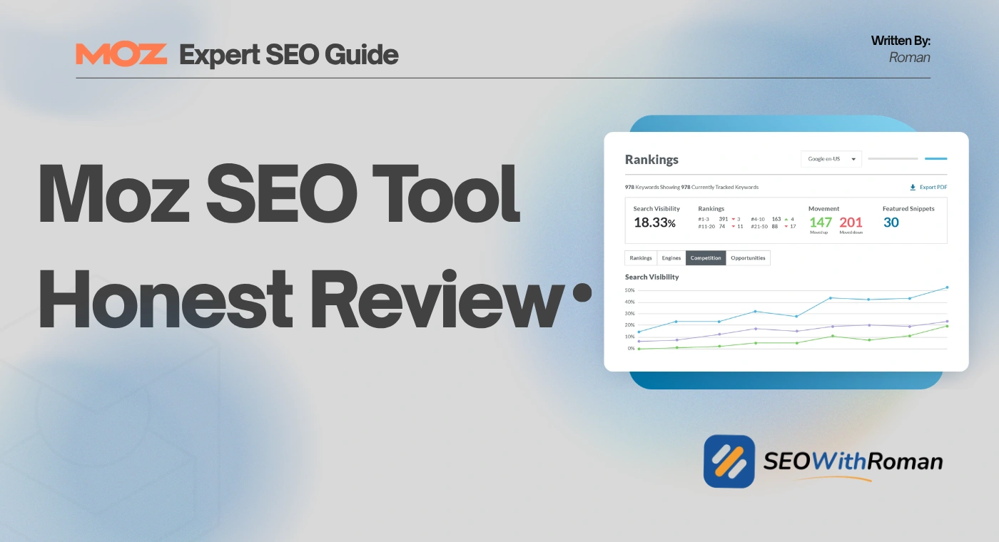 Moz SEO Tool Honest Review | Is It Worth It for Beginners