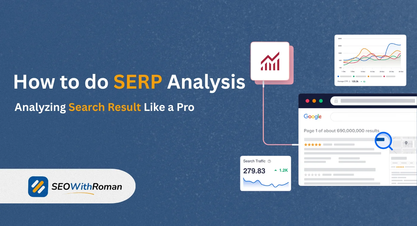 How to do SERP Analysis | Analyzing Search Result Like a Pro