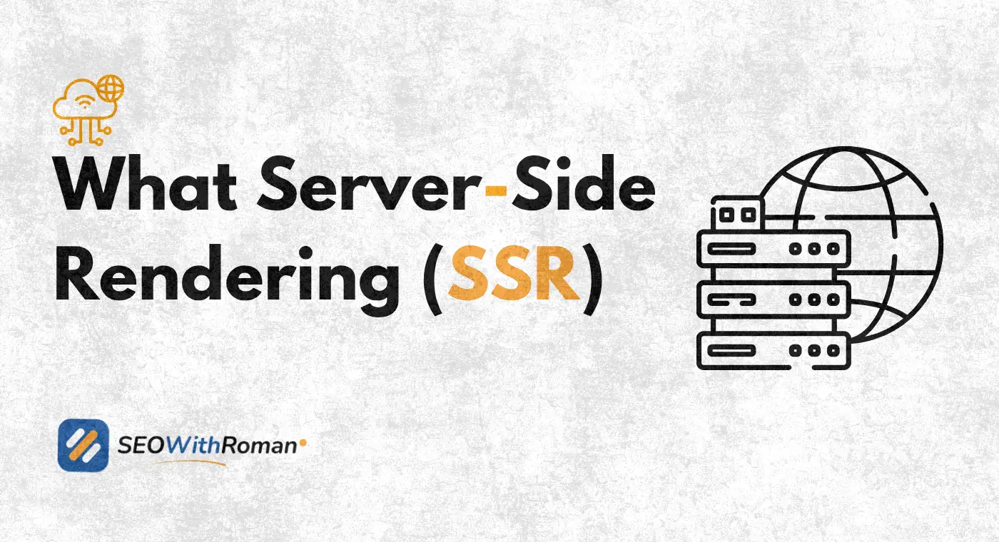 What Is SSR (Server-Side Rendering) In SEO & web development