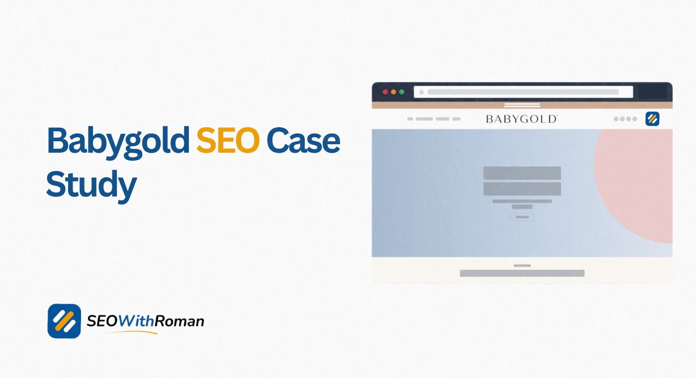 Babygold SEO Case Study | Proven Tactics Behind 362% Growth