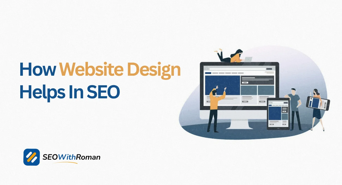 How Website Design Helps In SEO: The Complete Proven Guide