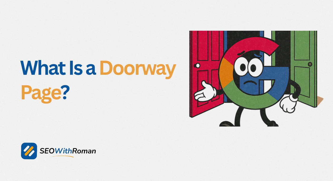 What Is a Doorway Page? Why Gateway Page Hurt SEO